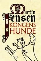 Kongens hunde af Martin Jensen