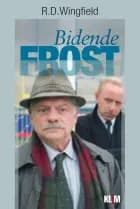 Bidende frost af R. D. Wingfield