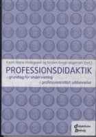 Professionsdidaktik af Karen Marie Hedegaard og Kirsten Krogh-Jespersen