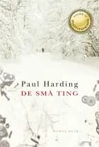 De små ting af Paul Harding