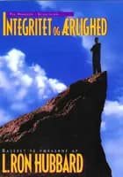Integritet og Ærlighed af L. Ron Hubbard