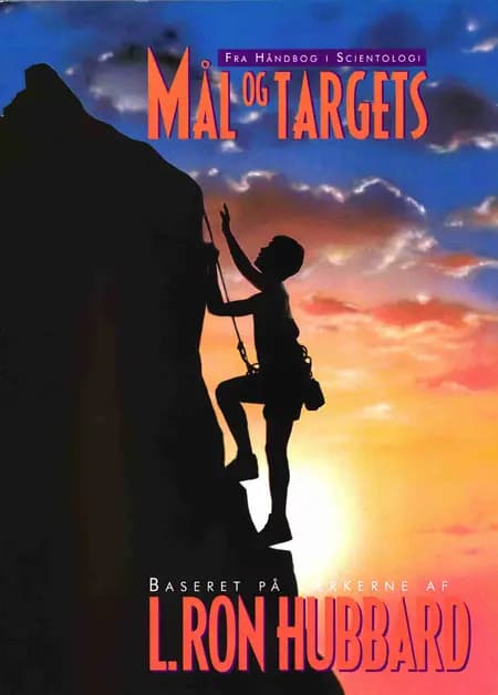 Mål og Targets af L. Ron Hubbard
