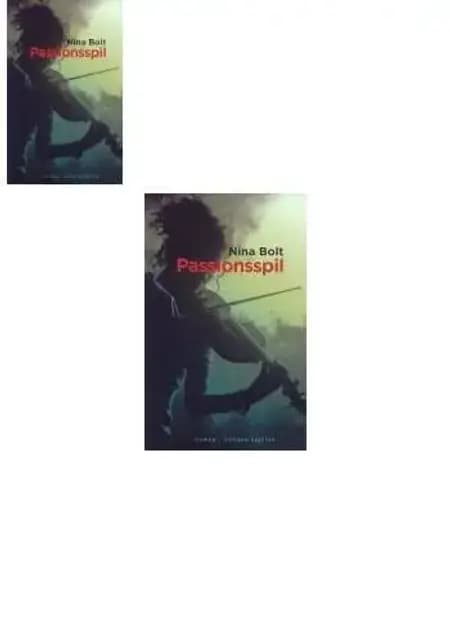 Passionsspil af Nina Bolt