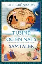 Tusind og en nats samtaler af Ole Grünbaum