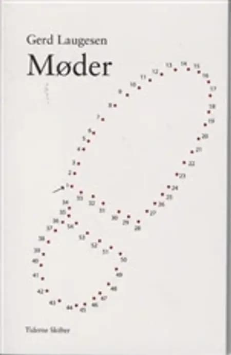 Møder af Gerd Laugesen