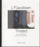 J.P. Jacobsen, Thisted af Asger Schnack