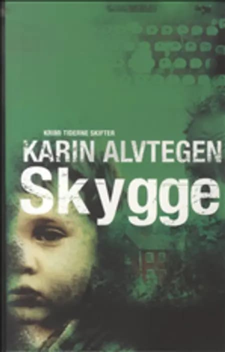 Skygge af Karin Alvtegen