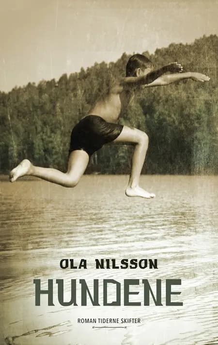 Hundene af Ola Nilsson