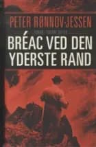 Bréac ved den yderste rand af Peter Rønnov-Jessen