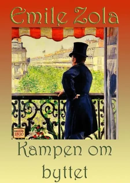 Kampen om byttet af Émile Zola