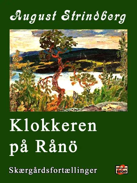 Klokkeren på Rånö af August Strindberg