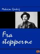 Fra stepperne af Maksim Gorkij