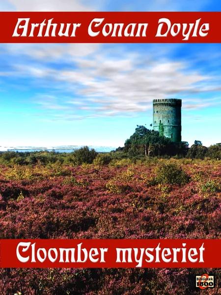 Cloomber Mysteriet af Arthur Conan Doyle