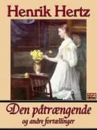 Den påtrængende og andre fortællinger af Henrik Hertz