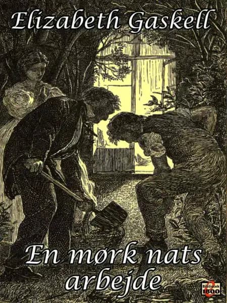 En mørk nats arbejde af Elizabeth Gaskell