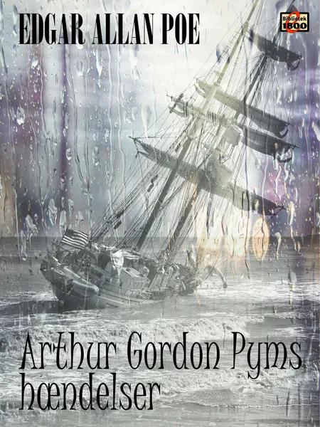 Arthur Gordon Pyms hændelser af Edgar Allan Poe