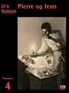 Pierre og Jean af Guy de Maupassant