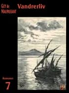 Vandrerliv af Guy de Maupassant