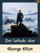 Det løftede slør af George Eliot
