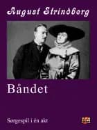 Båndet af August Strindberg