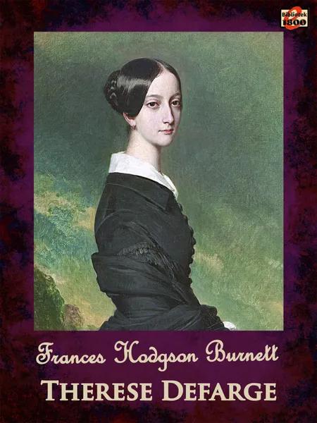 Therese Defarge af Frances Hodgson Burnett