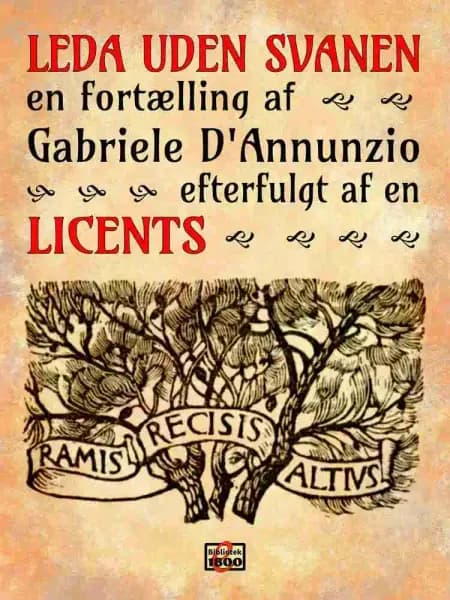 Leda uden svanen, efterfulgt af en Licents af Gabriele D'Annunzio