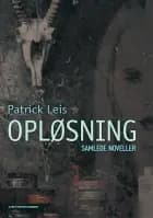 Opløsning af Patrick Leis