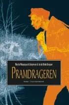 Pramdrageren af Martin Wangsgaard Jürgensen og Jacob Holm Krogsøe