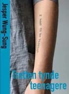 Tretten tynde teenagere