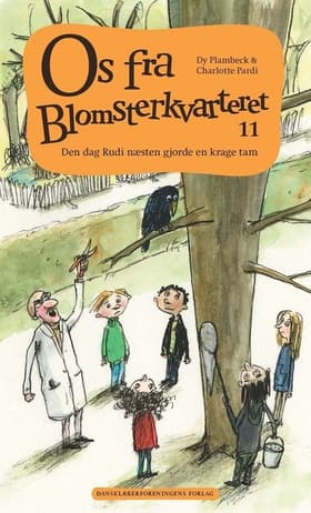 Den dag Rudi næsten gjorde en krage tam af Dy Plambeck