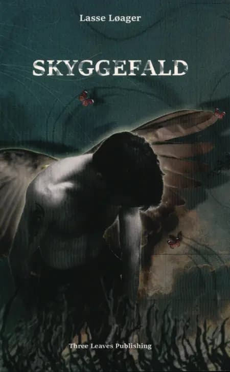 Skyggefald af Lasse Løager