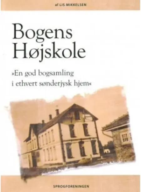 Bogens Højskole af Lis Mikkelsen