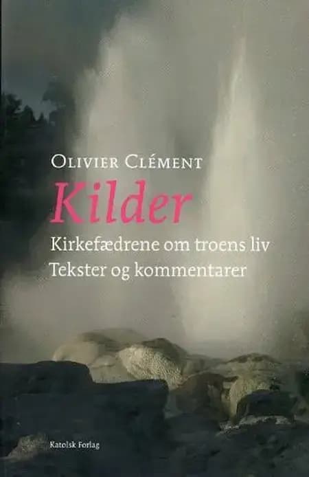Kilder af Olivier Clément