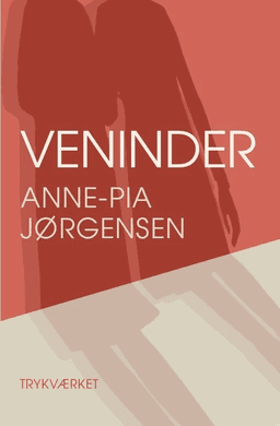 Veninder af Anne-Pia Jørgensen