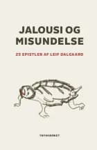 Jalousi og misundelse af Leif Dalgaard