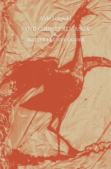 Sand County af Aldo Leopold