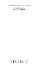 Sårheden af Casper Gisselmann Christiansen