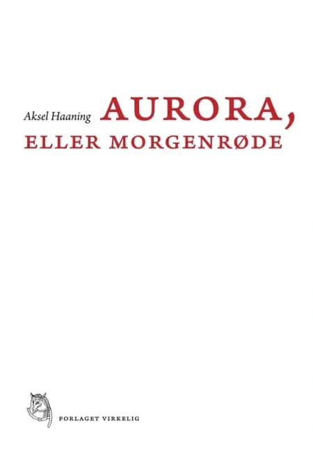 Aurora, eller Morgenrøde af Aksel Haaning