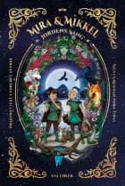 Mira og Mikkel - Jordens sang af Eva Ehler