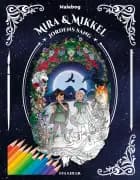 Mira og Mikkel - Jordens sang: Malebog af Eva Ehler