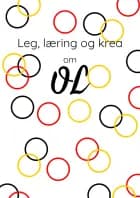 Leg, læring og krea om OL af Camilla Tønning