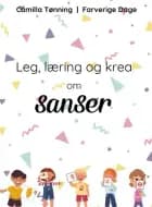 Leg, læring og krea om sanser af Camilla Tønning