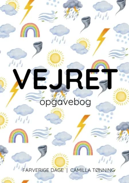 Vejret - opgavebogen af Camilla Tønning