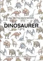 Leg, læring og krea om dinosaurer af Camilla Tønning