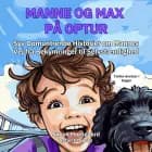 Manne og Max På Optur af Simon Moesgaard