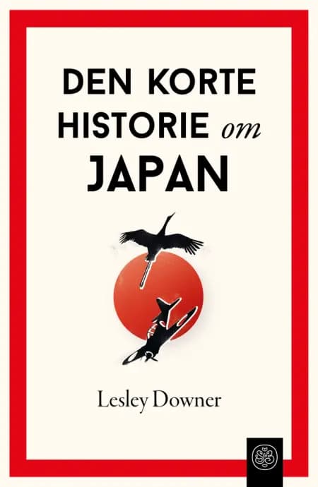 Den korte historie om Japan af Lesley Downer