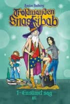 Troldmanden Snaskibab 1 af Louise Haiberg