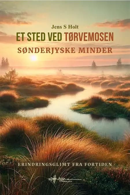 Et sted ved tørvemosen af Jens S. Holt