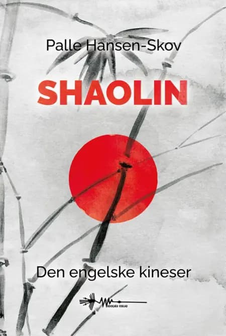 Shaolin af Palle Hansen-Skov
