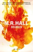 Branden af Matthew Hall
